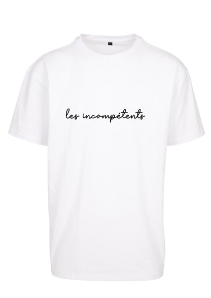 les incompétents tee